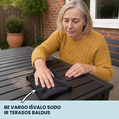 Be vargo išvalo sodo ir terasos baldus